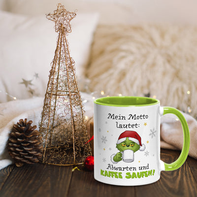 Tasse - Grinch - Mein Motto lautet: Abwarten und Kaffee saufen!