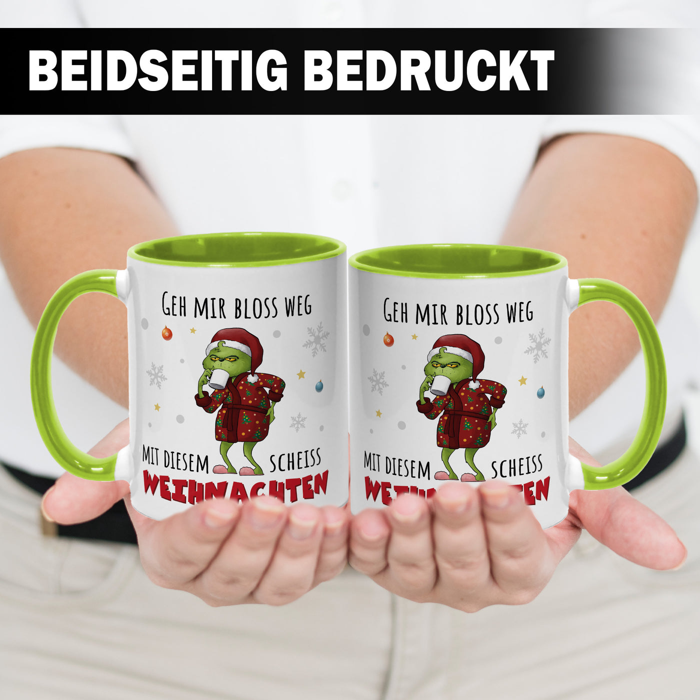 Tasse - Grinch - Geh mir bloß weg mit diesem scheiß Weihnachten