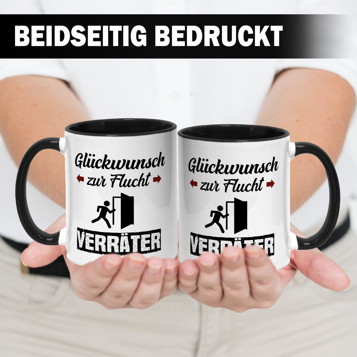 Tasse - Glückwunsch zur Flucht Verräter