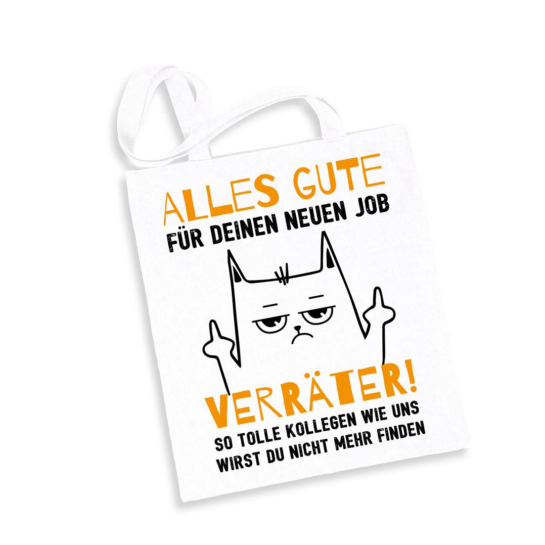 Baumwolltasche - Alles Gute für Deinen neuen Job Verräter!