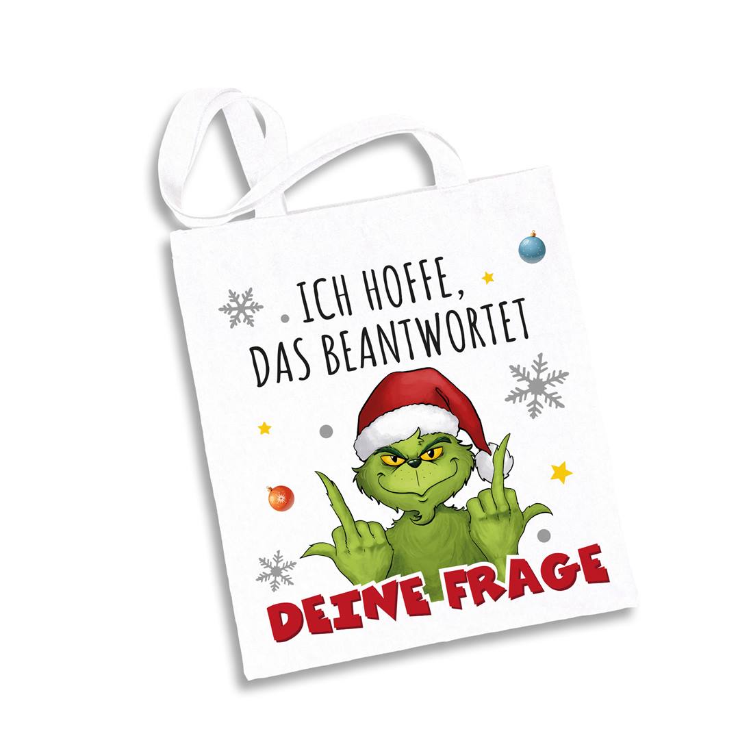 Baumwolltasche - Grinch - Ich hoffe, das beantwortet Deine Frage (Mittelfinger)