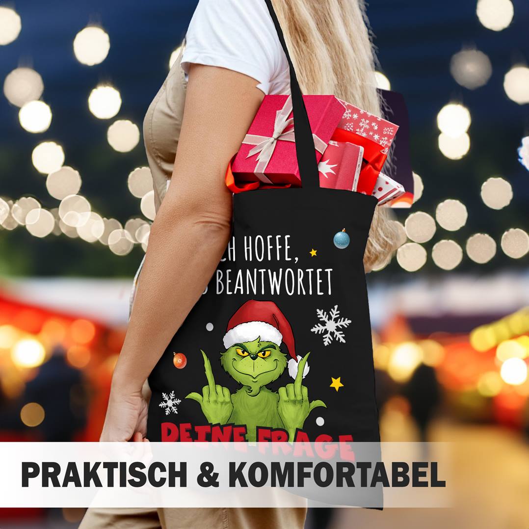 Baumwolltasche - Grinch - Ich hoffe, das beantwortet Deine Frage (Mittelfinger)