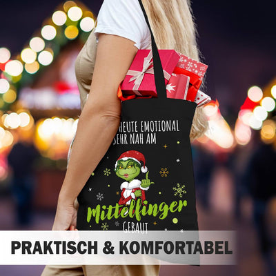 Baumwolltasche - Miss Grinch - Ich bin heute emotional sehr nah am Mittelfinger gebaut