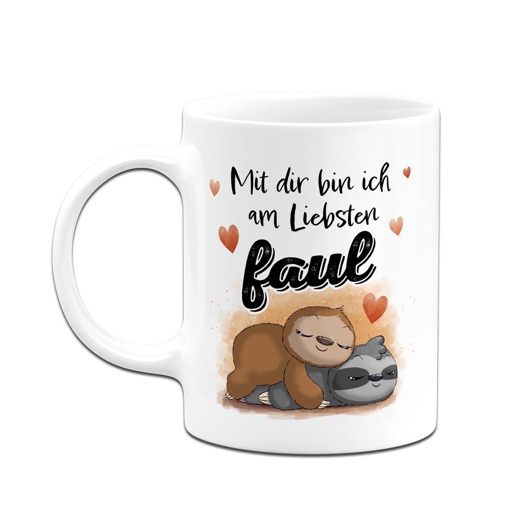 Faultier Tasse - Mit dir bin ich am liebsten faul - V2 (LH)