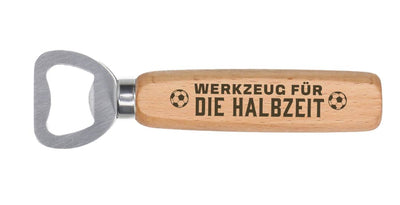 Flaschenöffner - Werkzeug für die Halbzeit