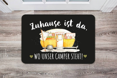 Fußmatte - Zuhause ist da, wo unser Camper steht!