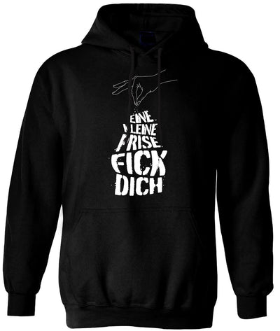 Hoodie - Eine kleine Prise Fick Dich