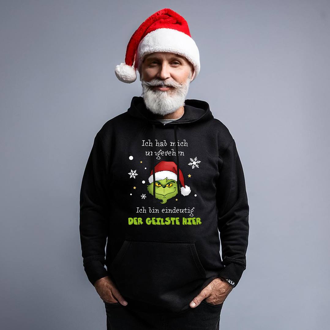 Hoodie - Grinch - Ich hab mich umgesehen, ich bin eindeutig der Geilste hier (Herren)