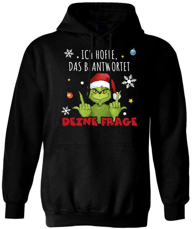 Hoodie - Grinch -  Ich hoffe, das beantwortet Deine Frage (Mittelfinger)