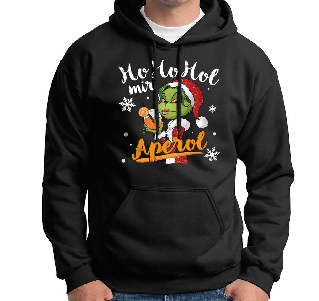 Hoodie - Miss Grinch - Ho Ho Hol mir Aperol