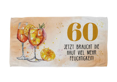 Jetzt braucht die Haut viel mehr Feuchtigkeit! - (Zahl - runder Geburtstag) - Handtuch & Strandtuch