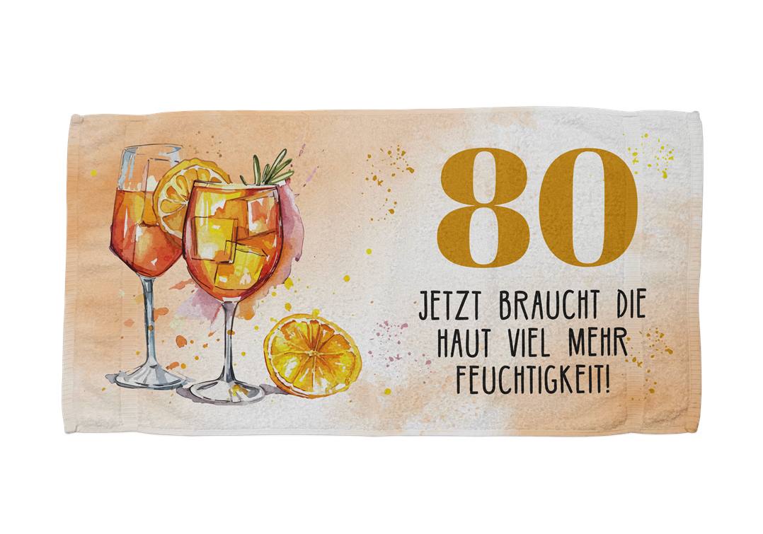 Jetzt braucht die Haut viel mehr Feuchtigkeit! - (Zahl - runder Geburtstag) - Handtuch & Strandtuch