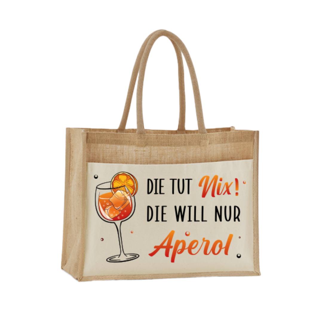 Jutetasche - Die tut nix! Die will nur Aperol.