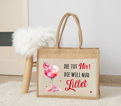 Jutetasche - Die tut nix! Die will nur Lillet.