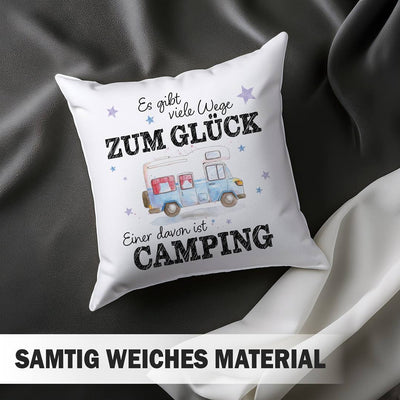 Kissen - Es gibt viele Wege zum Glück, einer davon ist Camping