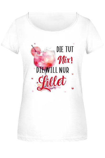 T-Shirt Damen - Die tut nix! Die will nur Lillet.