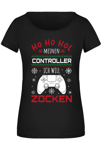 T-Shirt Damen - Ho Ho Hol meinen Controller, ich will zocken