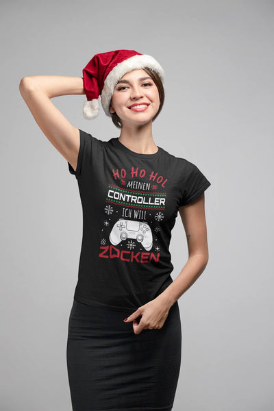 T-Shirt Damen - Ho Ho Hol meinen Controller, ich will zocken