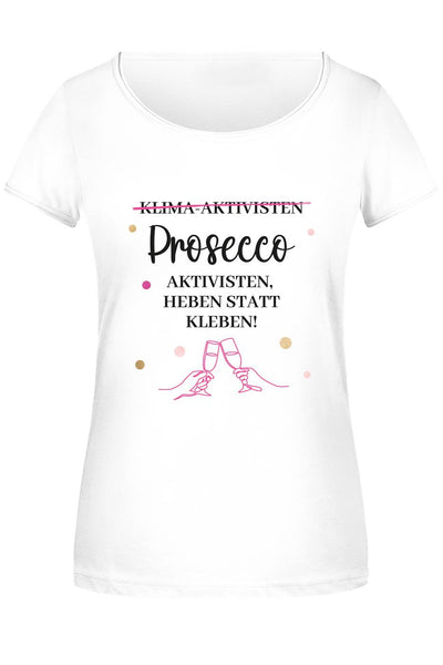 T-Shirt Damen - Prosecco-Aktivisten, heben statt kleben!