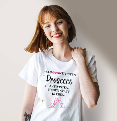 T-Shirt Damen - Prosecco-Aktivisten, heben statt kleben!