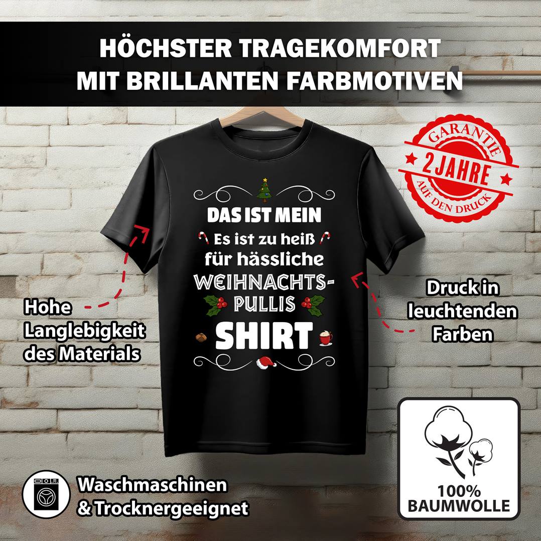 T-Shirt Herren - Das ist mein 'Es ist zu heiß für hässliche Weihnachtspullis' Shirt