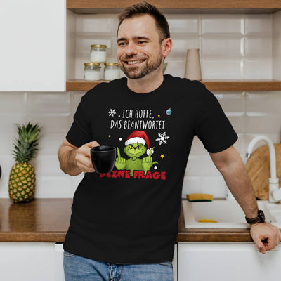 T-Shirt Herren - Grinch - Ich hoffe, das beantwortet Deine Frage (Mittelfinger)