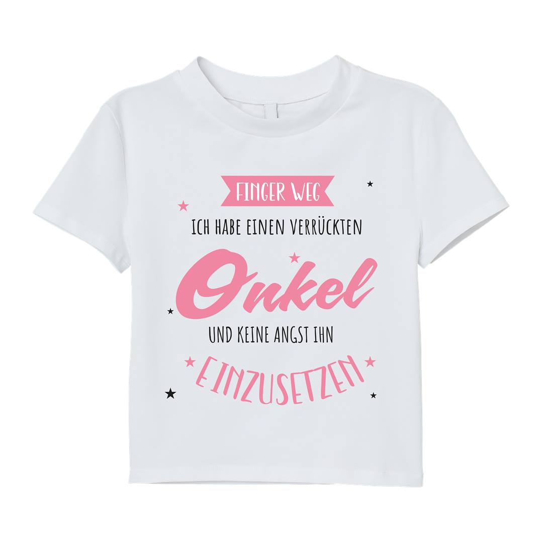 T-Shirt Kinder - Finger weg! Ich habe einen verrückten Onkel