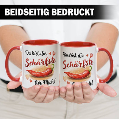 Tasse - Du bist die Schärfste für mich!