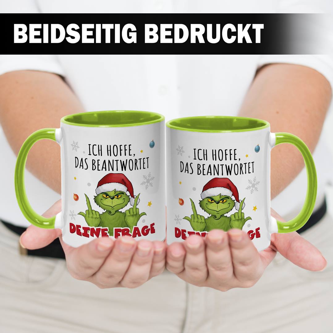 Tasse - Grinch - Ich hoffe, das beantwortet Deine Frage (Mittelfinger)