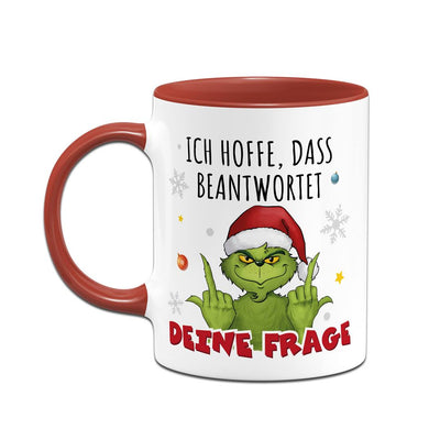 Tasse - Grinch - Ich hoffe, dass beantwortet Deine Frage (Mittelfinger)