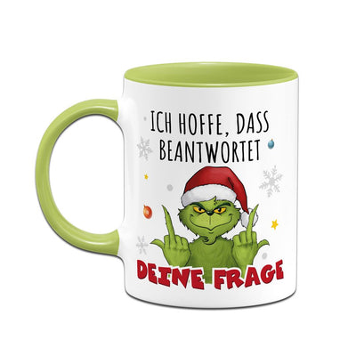 Tasse - Grinch - Ich hoffe, dass beantwortet Deine Frage (Mittelfinger)