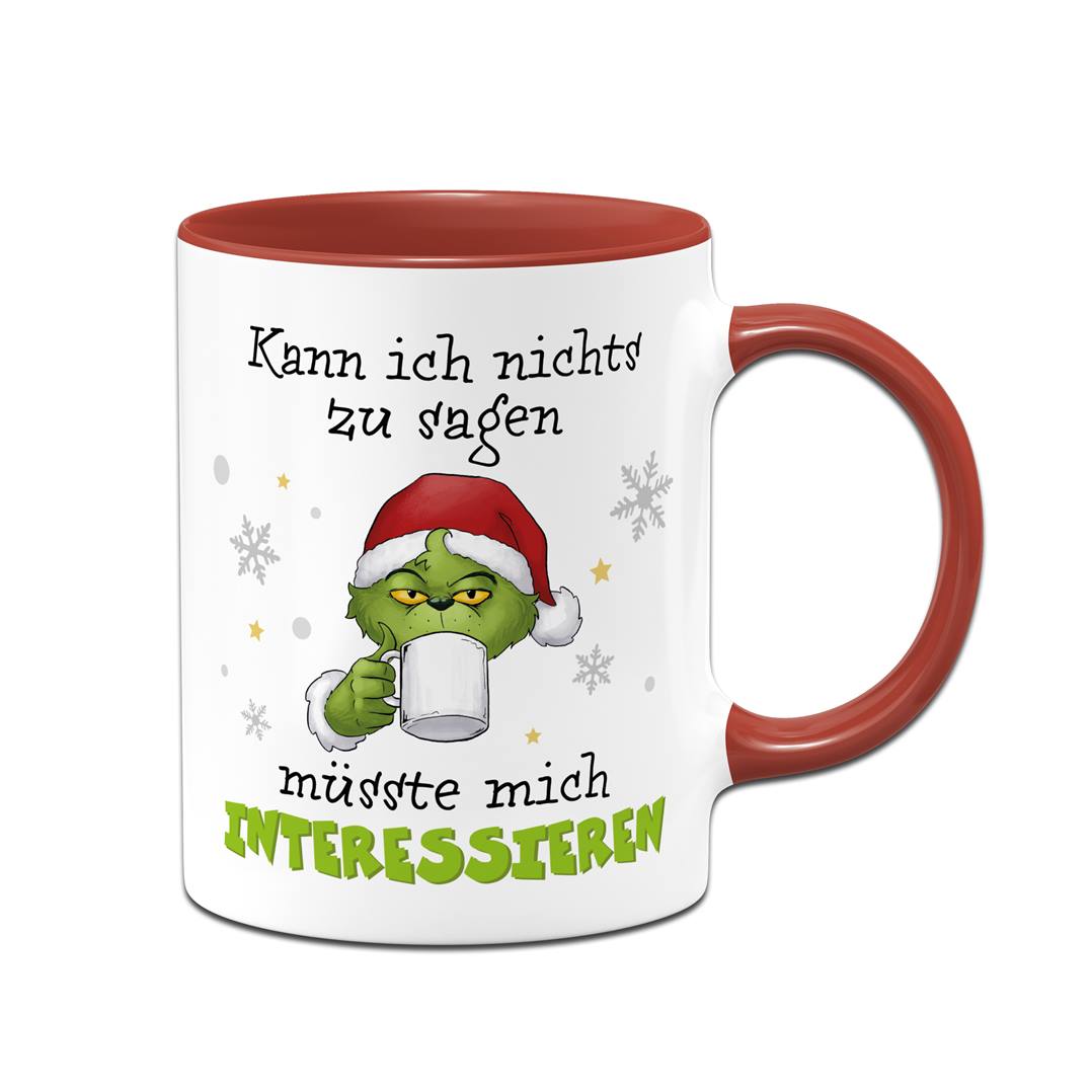 Tasse - Grinch - Kann ich nichts zu sagen, müsste mich interessieren