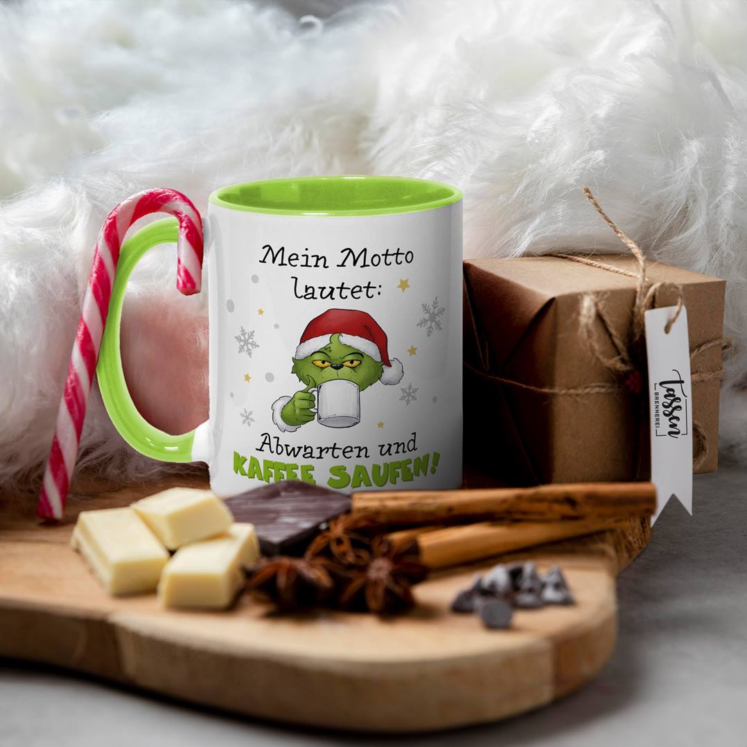 Tasse - Grinch - Mein Motto lautet: Abwarten und Kaffee saufen!