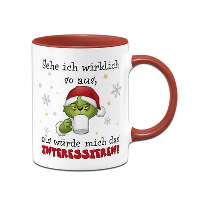 Tasse - Grinch - Sehe ich wirklich so aus, als würde mich das interessieren?