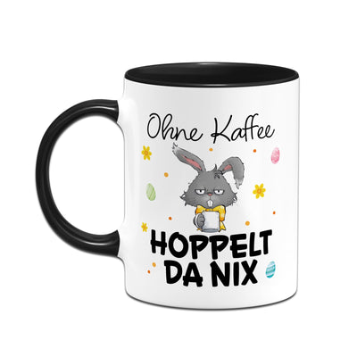 Hasen Tasse - Ohne Kaffee hoppelt da nix - Grummelhase