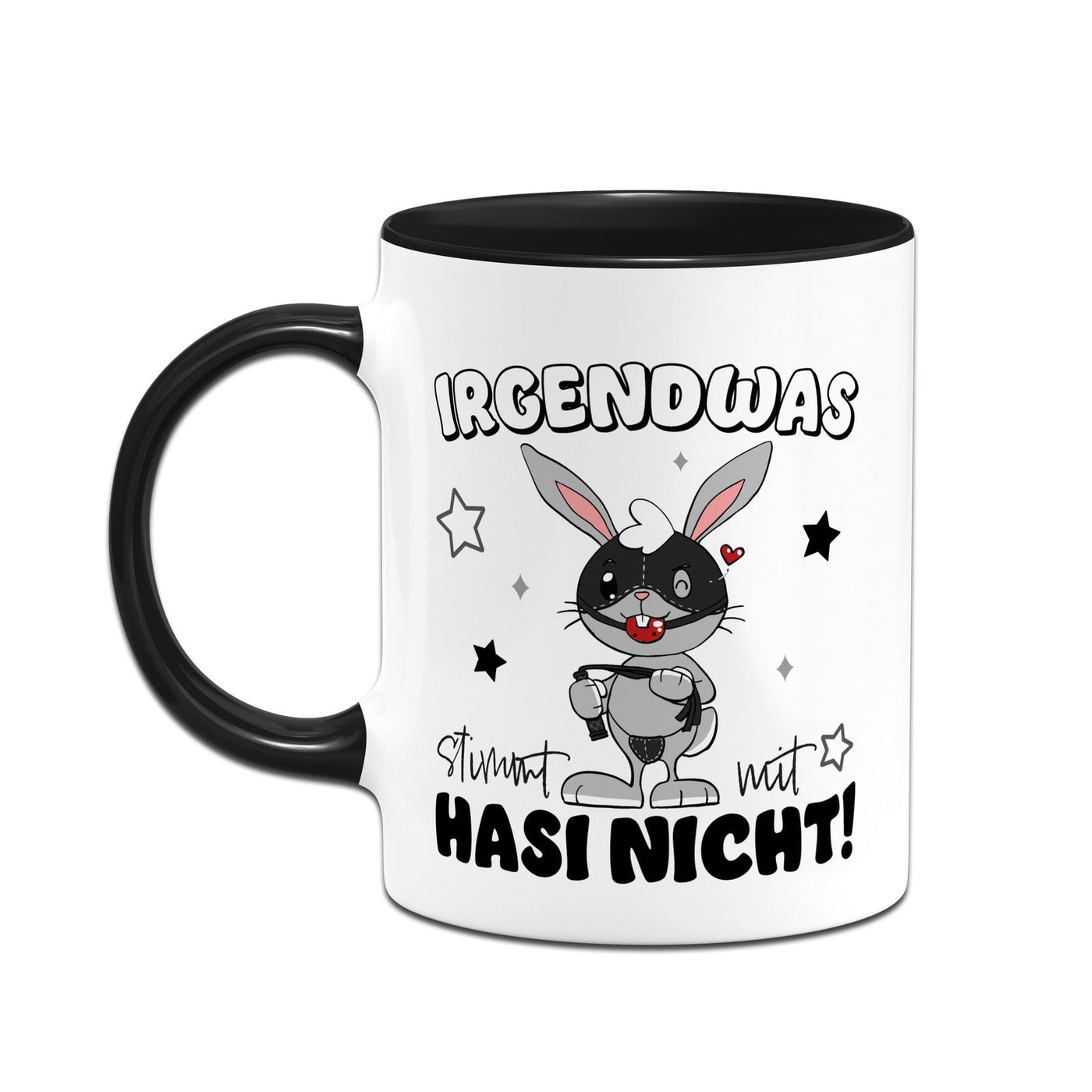 Hasen Tasse - Irgendwas stimmt mit Hasi nicht! Sado-Maso Hase