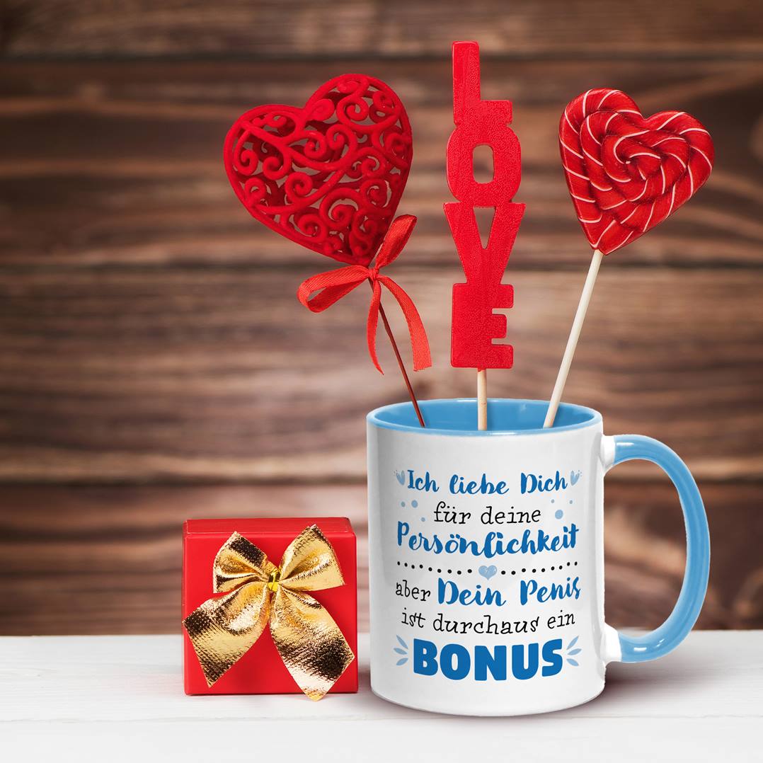 Tasse - Ich liebe Dich. Dein Penis ist durchaus ein Bonus.