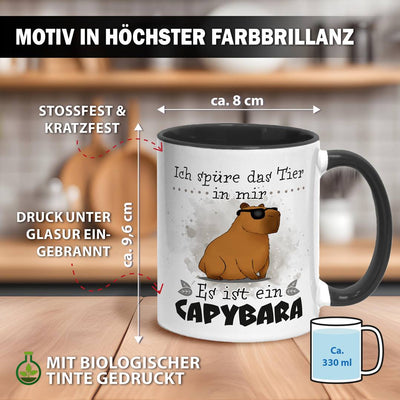 Tasse - Ich spüre das Tier in mir. Es ist ein Capybara