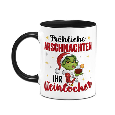 Tasse - Miss Grinch - Fröhliche Arschnachten, ihr Weinlöcher!