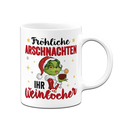 Tasse - Miss Grinch - Fröhliche Arschnachten, ihr Weinlöcher!