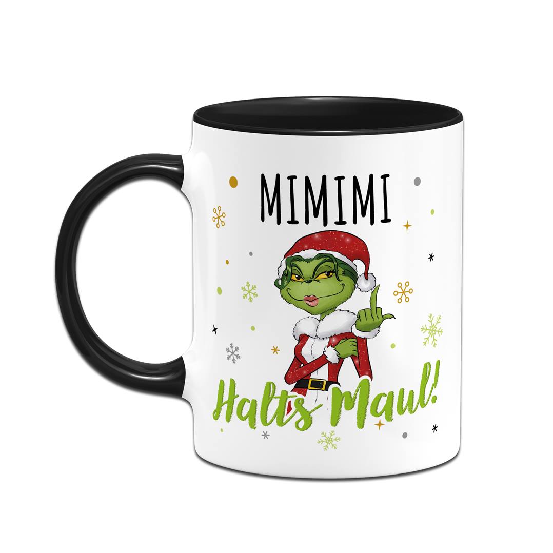 Tasse - Miss Grinch - Mimimi Halts Maul! (Mittelfinger)