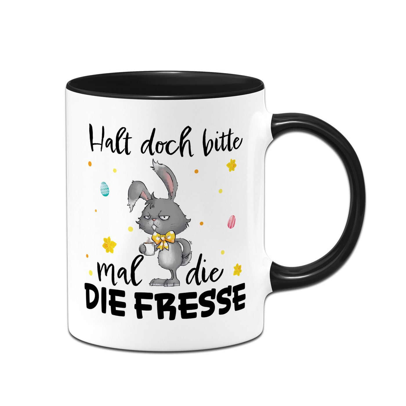 Hasen Tasse - Halt doch bitte mal die Fresse  - Grummelhase