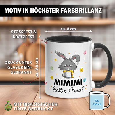 Hasen Tasse - MiMiMi Halt´s Maul - Grummelhase