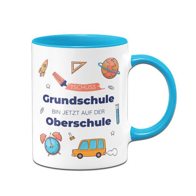 Tasse Schulwechsel - Tschüss Grundschule - Bin jetzt auf der Oberschule