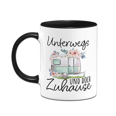 Tasse - Unterwegs und doch Zuhause (Caravan)