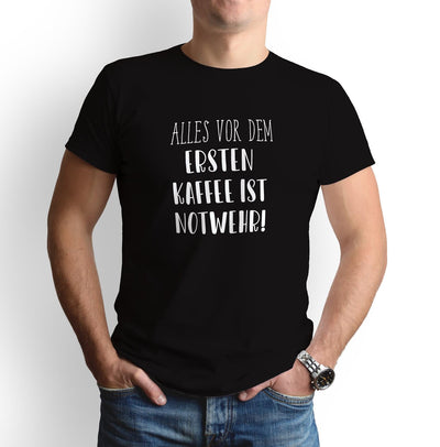 Bild: T-Shirt - Alles vor dem ersten Kaffee ist Notwehr! - Pure Statement Geschenkidee