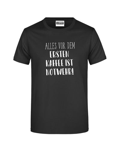 Bild: T-Shirt - Alles vor dem ersten Kaffee ist Notwehr! - Pure Statement Geschenkidee